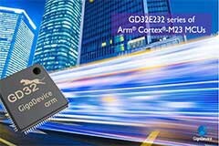 兆易創(chuàng)新發(fā)布GD32E232系列MCU新品，引領Arm Cortex－M23內(nèi)核向縱深應用領域拓展