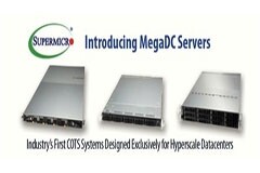 美超微發布專為超大型數據中心設計的首批商用現貨系統MegaDC服務器