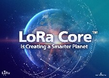 LoRa CoreTM正在創造一個更加智慧的星球
