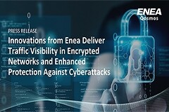 Enea  Qosmos增強加密網絡的可見性和對網絡攻擊的保護力