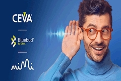 CEVA 和 Mimi Hearing Technologies合作為真正無線耳機市場推動輔助聽力發展