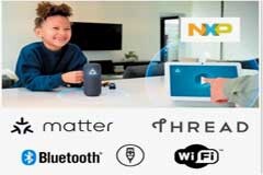 恩智浦為Matter 1．0推出5個(gè)開發(fā)平臺(tái)