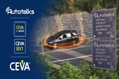 CEVA和Autotalks擴大合作 連手創建全球首個5G－V2X解決方案
