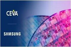 CEVA加入三星SAFE 晶圓代工計劃