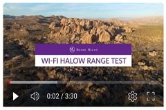 突破極限：摩爾斯微電子在美國約書亞樹國家公園測試 Wi-Fi HaLow 