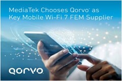 Qorvo 入選聯發科技 MediaTek Dimensity 9400 首發 Wi-Fi 7 FEM 重要供應商