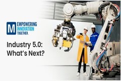 Mouser Electronics 探討以人為本的工業 5.0 革命