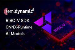 Semidynamics 的 Aliado SDK 通過無縫集成 ONNX 加速 RISC－V 的人工智能開發