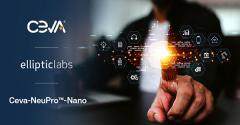 依利浦實驗室人工智能平臺為Ceva NeuPro－Nano NPU優化推動實現更智能的邊緣設備
