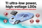 德州儀器面向電池直接供電汽車應(yīng)用推出超低靜態(tài)電流高電壓LDO