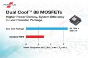 Fairchild推出業內首款8×8 Dual Cool封裝的中壓MOSFET