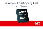 Silicon Labs發布業界首款支持4G ／ LTE和以太網的無線時鐘