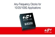 Silicon Labs高集成度、低功耗時鐘芯片簡化嚴苛的10／25／100G時鐘設計