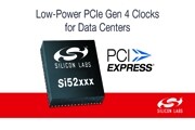 Silicon Labs PCI Express Gen 4時鐘為數據中心和消費類產品設計確立新的性能標桿