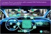 Maxim面向汽車信息娛樂系統及ADAS應用推出緊湊型同步整流Buck，提供行業最低EMI