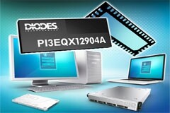Diodes推出的 PCIe 3．0／SATA3 組合型ReDriver提供具低功率作業的線性等化功能