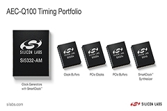 Silicon Labs采用SmartClock新技術擴展汽車時鐘產品組合