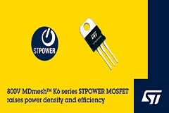 意法半導體新MDmesh K6 800V STPOWER MOSFET提高能效，最大限度降低開關功率損耗