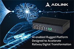 凌華科技發布首款NVIDIA Jetson AGX Xavier堅固型鐵路應用AI平臺