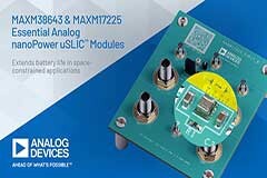 ADI公司推出最新基礎模擬nanoPower模塊，有效延長空間受限應用的電池壽命