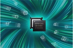 Nordic Semiconductor推出多功能nPM1300電源管理IC，自帶獨(dú)特的系統(tǒng)管理功能以及相關(guān)的評(píng)測(cè)套件