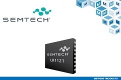 貿澤開售Semtech LoRa LR1121多頻段收發器支持豐富的傳感器和無線電通信應用
