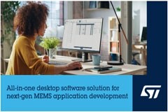 意法半導體通過全新的一體化MEMS Studio桌面軟件解決方案提升傳感器應用開發(fā)者的創(chuàng)造力