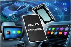 Diodes 公司推出符合汽車規(guī)格的視頻開關(guān)可針對領(lǐng)先接口標準降低物料清單成本