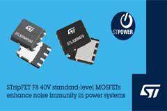 ST推出采用強化版STripFET F8技術的標準閾壓40V MOSFET