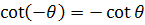 even and odd identity cotangent function