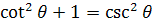 pythagorean identity cotangent and cosecant
